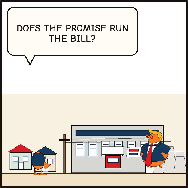 The data shed dominates the block while Donald waves another card and a neighbor duck questions whether the promise does the actual bill work.