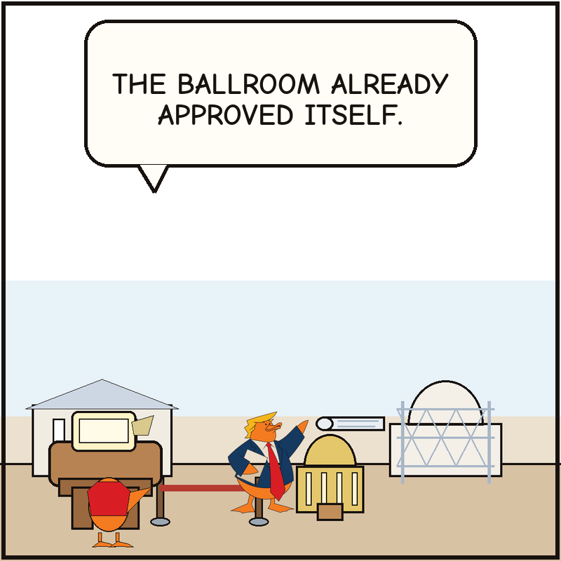 Donald tries to push the ballroom plan through the rope with banquet swagger while the clerk duck keeps pointing back to the missing approval.