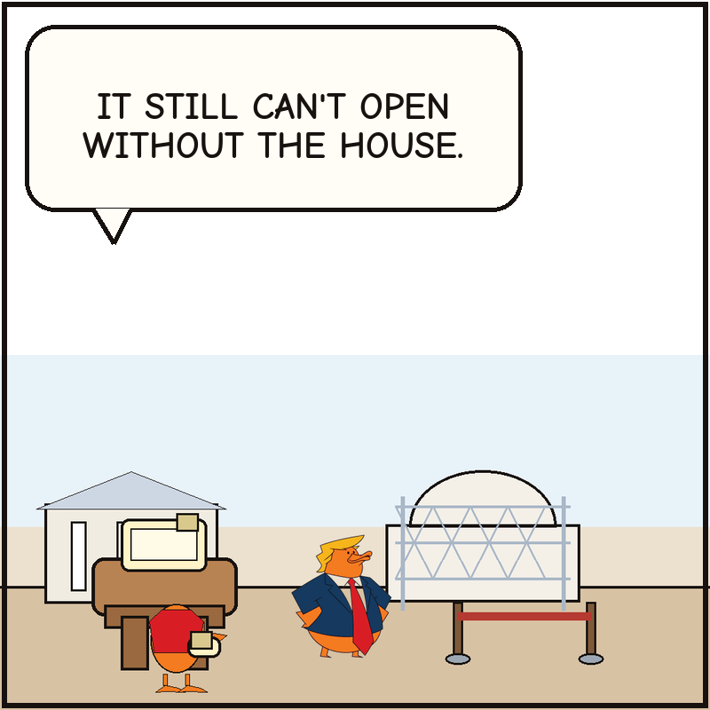 Donald waits beside the stalled ballroom shell while the clerk duck explains that the opening still cannot happen without the House.