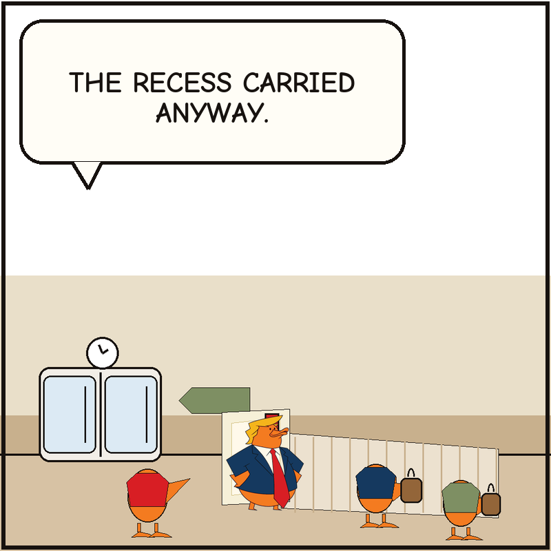 Senator ducks roll down the recess ramp anyway while Donald is left beside the unadvanced bill and the clerk duck signals that adjournment carried first.