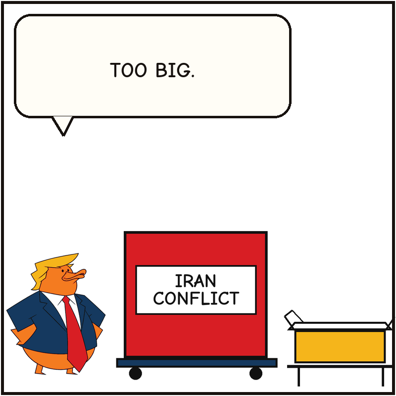 Donald stands beside a huge red block marked Iran Conflict on a trolley and a small open box.