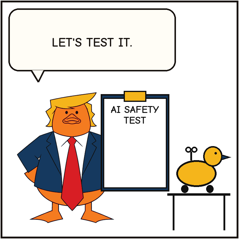 Donald stands beside an inert clockwork duck on a table and a clipboard marked AI Safety Test.
